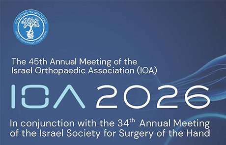 כנס האורתופדיה השנתי של האיגוד הישראלי לאורתופדיה ושל האיגוד הישראלי לכירורגיה של היד